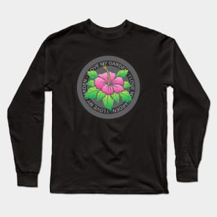 I Love My Garden Long Sleeve T-Shirt